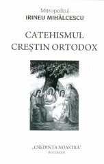 Catehismul Ortodox - Credinta Noastra