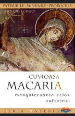 Cuvioasa Macaria, mangaietoarea celor suferinzi