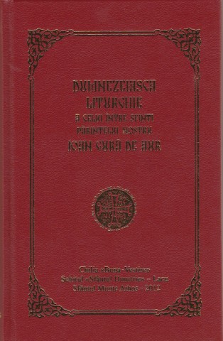 Dumnezeiasca Liturghie a Sfantului Ioan Gura de Aur - editie bilingva
