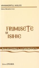 Frumusete si Isihie in vietuirea aghioritica