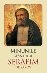 Minunile Sfantului Serafim de Sarov