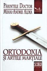 Ortodoxia si artele martiale