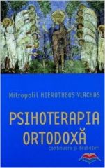 Psihoterapia ortodoxa, continuare si dezbateri