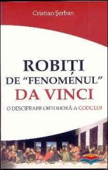 Robiti de Fenomenul Da Vinci