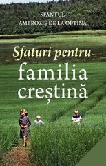 Sfaturi pentru familia crestina