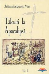 Talcuiri la Apocalipsa - vol.1