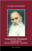 Parintele Visarion - Duhovnicul de la Clocociov - Slatina