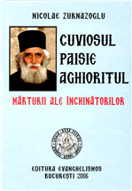 Cuviosul Paisie Aghioritul - Marturii al...